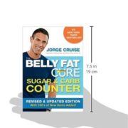 The Belly Fat Cure Sugar & Carb Counter: Revised & Updated Edition, with 100's of New Items Added!