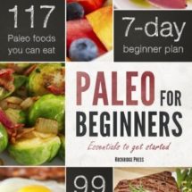 Paleo for Beginners: Essentials to Get Started Paleo for Beginners: Essentials to Get Started