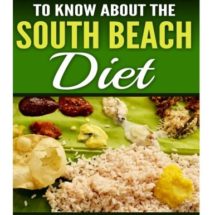 Everything You Wanted to Know About The South Beach Diet