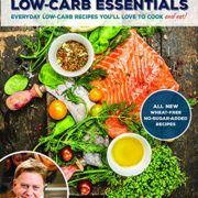 Low-Carb Essentials Cookbook: Everyday Low-Carb Recipes You'll Love to Cook (Best of the Best Presents) Low-Carb Essentials Cookbook: Everyday Low-Carb Recipes You'll Love to Cook (Best of the Best Presents)