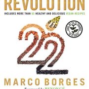 The 22-Day Revolution: The Plant-Based Program That Will Transform Your Body, Reset Your Habits, and Change Your Life The 22-Day Revolution: The Plant-Based Program That Will Transform Your Body, Reset Your Habits, and Change Your Life