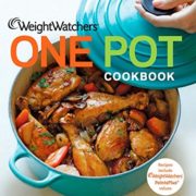 Weight Watchers One Pot Cookbook (Weight Watchers Cooking) Weight Watchers One Pot Cookbook (Weight Watchers Cooking)