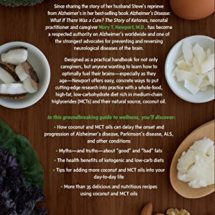 The Coconut Oil and Low-Carb Solution for Alzheimer's, Parkinson's, and Other Diseases: A Guide to Using Diet and a High-Energy Food to Protect and Nourish the Brain