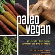Paleo Vegan: Plant-Based Primal Recipes
