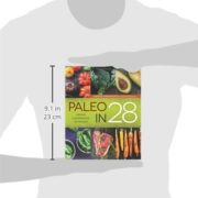 Paleo in 28: 4 Weeks, 5 Ingredients, 130 Recipes Paleo in 28: 4 Weeks, 5 Ingredients, 130 Recipes