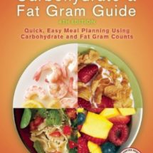 The Diabetes Carbohydrate and Fat Gram Guide